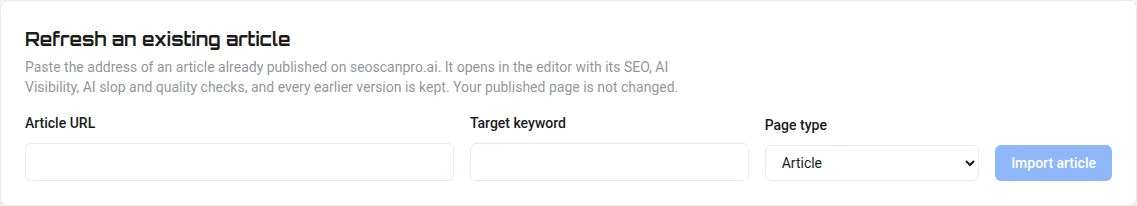 The Refresh an existing article form: article URL, target keyword and page type